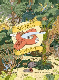 MOSQUIT AL RESCAT | 9788426144478 | GUERRIVE, SOPHIE | Llibres Parcir | Librería Parcir | Librería online de Manresa | Comprar libros en catalán y castellano online