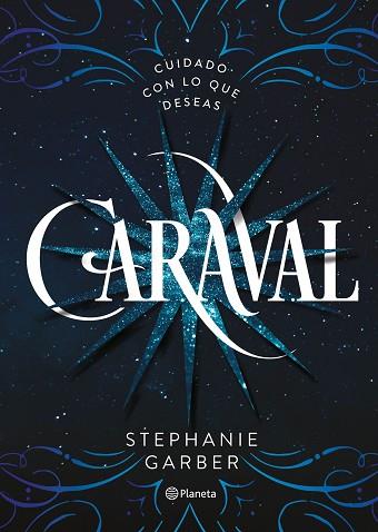 CARAVAL | 9788408169239 | STEPHANIE GARBER | Llibres Parcir | Librería Parcir | Librería online de Manresa | Comprar libros en catalán y castellano online