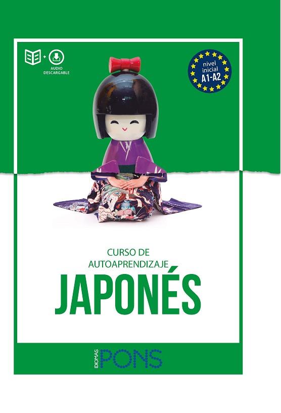 CURSO DE AUTOAPRENDIZAJE. JAPONÉS | 9788417730130 | EQUIPO EDITORIAL, PONS | Llibres Parcir | Librería Parcir | Librería online de Manresa | Comprar libros en catalán y castellano online