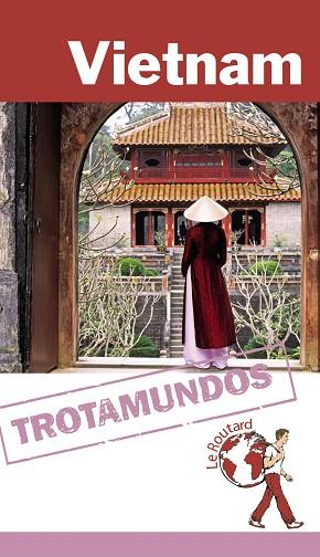 VIETNAM | 9788415501664 | GLOAGUEN, PHILIPPE | Llibres Parcir | Librería Parcir | Librería online de Manresa | Comprar libros en catalán y castellano online