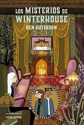 HOTEL WINTERHOUSE 3 LOS MISTERIOS DE WINTERHOUSE | 9788424669539 | GUTERSON, BEN | Llibres Parcir | Llibreria Parcir | Llibreria online de Manresa | Comprar llibres en català i castellà online