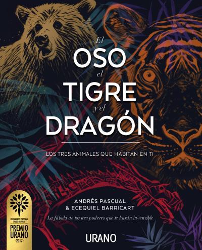 EL OSO, EL TIGRE Y EL DRAGÓN | 9788479539917 | PASCUAL, ANDRÉS / BARRICART, ECEQUIEL | Llibres Parcir | Librería Parcir | Librería online de Manresa | Comprar libros en catalán y castellano online