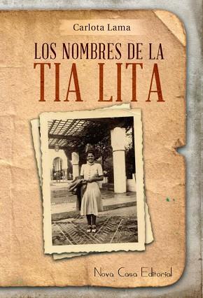NOMBRES DE LA TÍA LITA | PODI74137 | LAMA  CARLOTA | Llibres Parcir | Librería Parcir | Librería online de Manresa | Comprar libros en catalán y castellano online