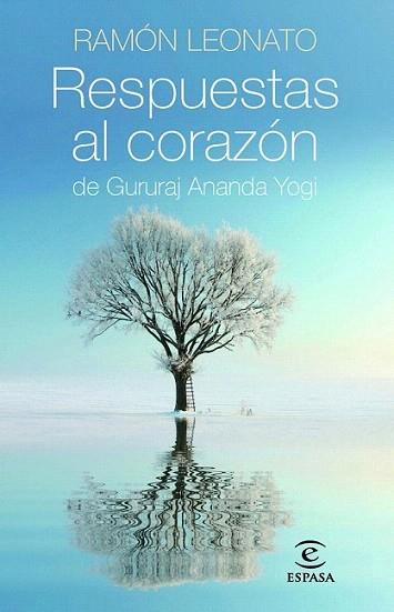 Respuestas al corazón | 9788467008456 | Ramón Leonato | Llibres Parcir | Llibreria Parcir | Llibreria online de Manresa | Comprar llibres en català i castellà online