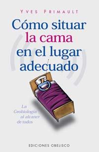 COMO SITUAR LA CAMA | 9788477207979 | PRIMAULT | Llibres Parcir | Librería Parcir | Librería online de Manresa | Comprar libros en catalán y castellano online