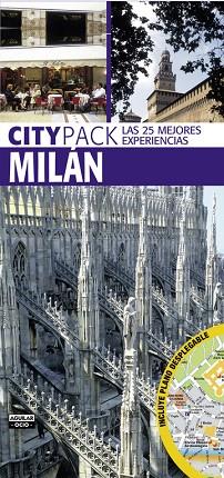 MILÁN (CITYPACK 2015) | 9788403598980 | VARIOS AUTORES | Llibres Parcir | Librería Parcir | Librería online de Manresa | Comprar libros en catalán y castellano online