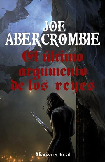 EL ÚLTIMO ARGUMENTO DE LOS REYES | 9788491044376 | ABERCROMBIE, JOE | Llibres Parcir | Llibreria Parcir | Llibreria online de Manresa | Comprar llibres en català i castellà online
