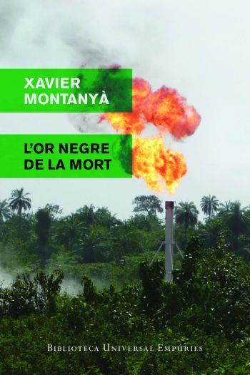 L'OR NEGRE DE LA MORT | 9788497877268 | MONTANYA XAVIER | Llibres Parcir | Llibreria Parcir | Llibreria online de Manresa | Comprar llibres en català i castellà online
