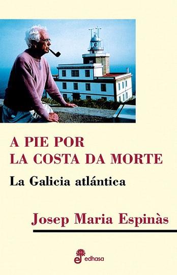 A PIE POR LA COSTA DA MORTE | 9788435019088 | ESPINAS | Llibres Parcir | Llibreria Parcir | Llibreria online de Manresa | Comprar llibres en català i castellà online