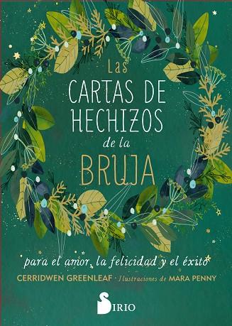 LAS CARTAS DE HECHIZOS DE LA BRUJA PARA EL AMOR, LA FELICIDAD Y EL ÉXITO | 9788419105813 | GREENLEAF, CERRIDWEN | Llibres Parcir | Llibreria Parcir | Llibreria online de Manresa | Comprar llibres en català i castellà online
