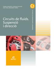 CIRCUITS DE FLUIDS. SUSPENSIÓ I DIRECCIÓ | 9788491610069 | GONZÁLEZ BAUTISTA, TOMÁS / DEL RÍO GÓMEZ, GONZALO / TENA SÁNCHEZ, JOSÉ / TORRES VEGA, BENJAMÍN | Llibres Parcir | Llibreria Parcir | Llibreria online de Manresa | Comprar llibres en català i castellà online