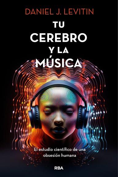 TU CEREBRO Y LA MUSICA | 9788411322928 | LEVITIN, DANIEL J. | Llibres Parcir | Librería Parcir | Librería online de Manresa | Comprar libros en catalán y castellano online
