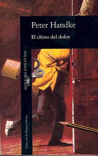 EL CHINO DEL DOLOR | 9788420424828 | HANDKE | Llibres Parcir | Librería Parcir | Librería online de Manresa | Comprar libros en catalán y castellano online