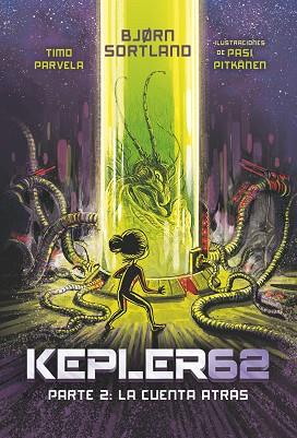 KEPLER 62: LA CUENTA ATRÁS | 9788491820253 | PARVELA, TIMO | Llibres Parcir | Librería Parcir | Librería online de Manresa | Comprar libros en catalán y castellano online