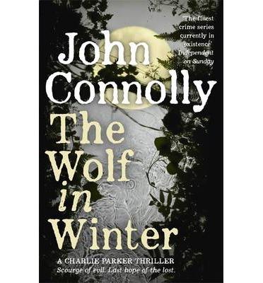 THE WOLF IN WINTER | 9781444755350 | CONNOLLY JOHN | Llibres Parcir | Llibreria Parcir | Llibreria online de Manresa | Comprar llibres en català i castellà online