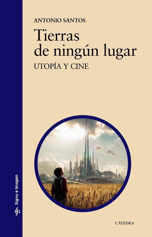 TIERRAS DE NINGÚN LUGAR | 9788437636986 | SANTOS, ANTONIO | Llibres Parcir | Llibreria Parcir | Llibreria online de Manresa | Comprar llibres en català i castellà online