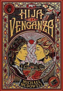 HIJA DE LA VENGANZA | 9788410323810 | MCDOWELL, MICHAEL | Llibres Parcir | Llibreria Parcir | Llibreria online de Manresa | Comprar llibres en català i castellà online