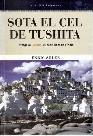 SOTA EL CEL DE TUSHITA | 9788495946362 | SOLER ENRIC | Llibres Parcir | Librería Parcir | Librería online de Manresa | Comprar libros en catalán y castellano online