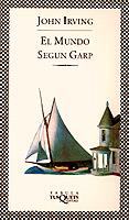 EL MUNDO SEGUN GARP | 9788472237469 | IRVING | Llibres Parcir | Librería Parcir | Librería online de Manresa | Comprar libros en catalán y castellano online