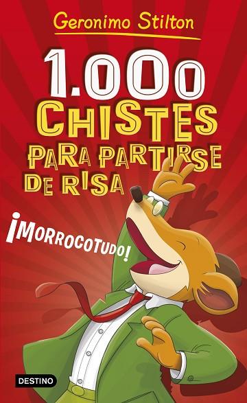 1.000 CHISTES PARA PARTIRSE DE RISA | 9788408187639 | STILTON, GERONIMO | Llibres Parcir | Librería Parcir | Librería online de Manresa | Comprar libros en catalán y castellano online