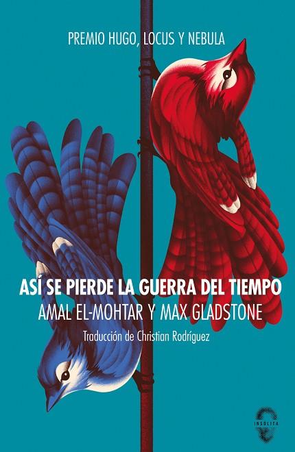 ASÍ SE PIERDE LA GUERRA DEL TIEMPO (5ªED) | 9788412104356 | EL-MOHTAR, AMAL / GLADSTONE, MAX | Llibres Parcir | Llibreria Parcir | Llibreria online de Manresa | Comprar llibres en català i castellà online