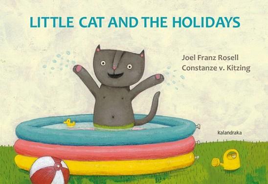 LITTLE CAT AND THE HOLIDAYS | 9788484649489 | FRANZ ROSELL, JOEL | Llibres Parcir | Llibreria Parcir | Llibreria online de Manresa | Comprar llibres en català i castellà online