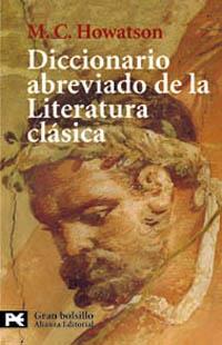 DICCIONARIO ABREVIADO LITERATURA CLASICA | 9788420671505 | HOWATSON | Llibres Parcir | Librería Parcir | Librería online de Manresa | Comprar libros en catalán y castellano online