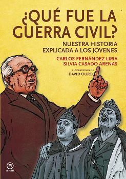 ¿QUÉ FUE LA GUERRA CIVIL? | 9788446044376 | FERNÁNDEZ LIRIA, CARLOS / CASADO ARENAS, SILVIA | Llibres Parcir | Librería Parcir | Librería online de Manresa | Comprar libros en catalán y castellano online