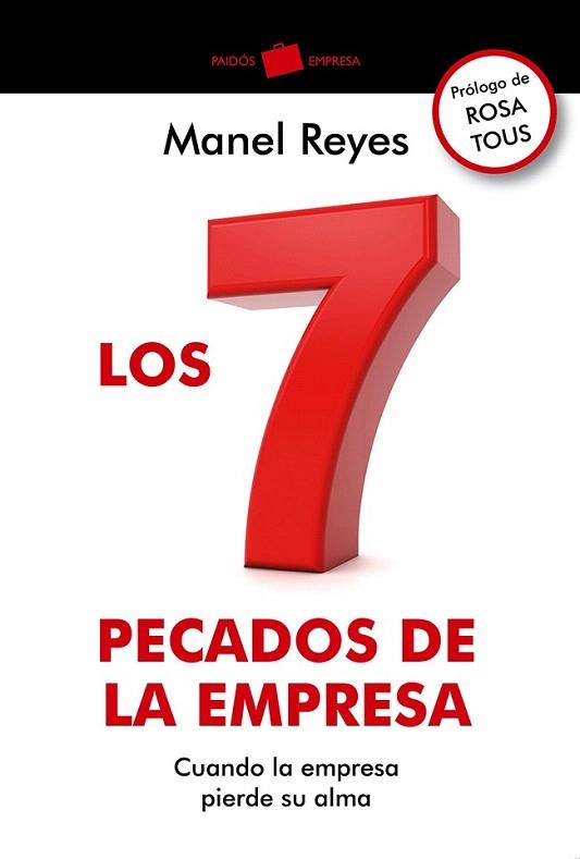 LOS 7 PECADOS DE LA EMPRESA | 9788449329005 | MANEL REYES | Llibres Parcir | Librería Parcir | Librería online de Manresa | Comprar libros en catalán y castellano online