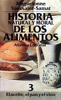 HISTORIA ALIMENTOS 3 | 9788420605258 | TOUSSAINT - SAMAT | Llibres Parcir | Librería Parcir | Librería online de Manresa | Comprar libros en catalán y castellano online