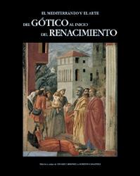 EL MEDITERRANEO Y EL ARTE DEL GOTICO AL RENACIMIENTO | 9788477822240 | CARBONELL EDUARD | Llibres Parcir | Llibreria Parcir | Llibreria online de Manresa | Comprar llibres en català i castellà online