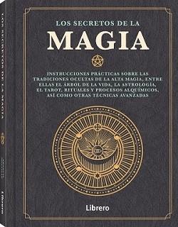 SECRETOS DE LA MAGIA, LOS | 9789463595902 | AUTORES, VAR | Llibres Parcir | Librería Parcir | Librería online de Manresa | Comprar libros en catalán y castellano online