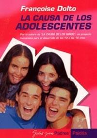 LA CAUSA DE LOS ADOLESCENTES | 9788449315398 | DOLTO FRANCOISE | Llibres Parcir | Llibreria Parcir | Llibreria online de Manresa | Comprar llibres en català i castellà online