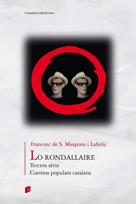 LO RONDALLAIRE | 9788490342923 | MASPONS I LABRÓS, FRANCESC | Llibres Parcir | Librería Parcir | Librería online de Manresa | Comprar libros en catalán y castellano online