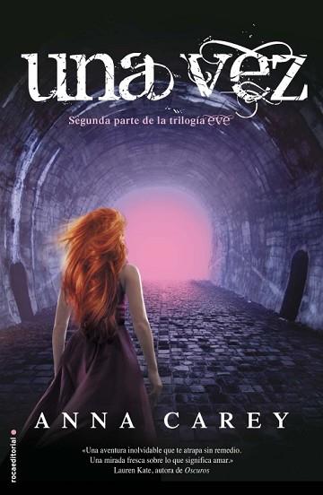 UNA VEZ (EVE 2) | 9788499185675 | CAREY, ANNA | Llibres Parcir | Llibreria Parcir | Llibreria online de Manresa | Comprar llibres en català i castellà online