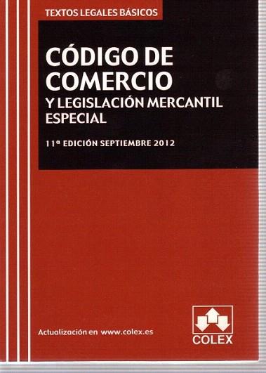 CODIGO DE COMERCIO Y LEGISLACION MERCANTIL COMPLEMENTARIA. Texto Legal Basico. 1 | 9788483423486 | AA.VV. | Llibres Parcir | Librería Parcir | Librería online de Manresa | Comprar libros en catalán y castellano online