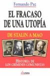 EL FRACASO DE UNA UTOPÍA | 9788496840980 | PAZ CRISTÓBAL, FERNANDO | Llibres Parcir | Librería Parcir | Librería online de Manresa | Comprar libros en catalán y castellano online