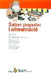 SABER POPULAR I ALIMENTACIO | 9788473064910 | MARINE | Llibres Parcir | Librería Parcir | Librería online de Manresa | Comprar libros en catalán y castellano online