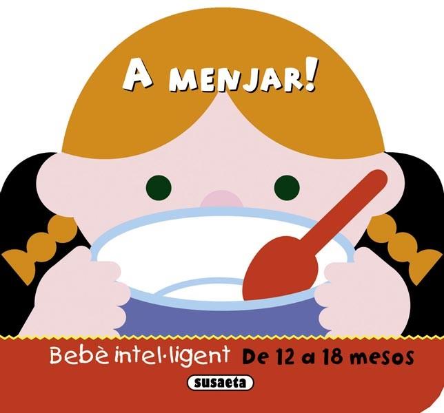 A menjar! | 9788467716641 | Susaeta, Equipo | Llibres Parcir | Llibreria Parcir | Llibreria online de Manresa | Comprar llibres en català i castellà online