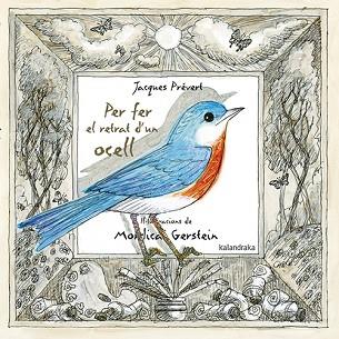 PER FER EL RETRAT D'UN OCELL | 9788416804436 | PRÉVERT, JACQUES | Llibres Parcir | Librería Parcir | Librería online de Manresa | Comprar libros en catalán y castellano online