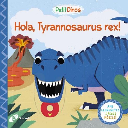 PETIT DINOS. HOLA, TYRANNOSAURUS REX! | 9788413491073 | VARIOS AUTORES | Llibres Parcir | Llibreria Parcir | Llibreria online de Manresa | Comprar llibres en català i castellà online