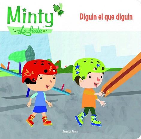 MINTY 1. DIGUIN EL QUE DIGUIN | 9788415853626 | GEMMA LIENAS | Llibres Parcir | Librería Parcir | Librería online de Manresa | Comprar libros en catalán y castellano online