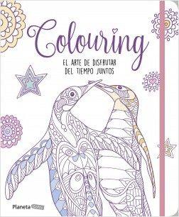 COLOURING: EL ARTE DE DISFRUTAR DEL TIEMPO JUNTOS | 9788408170815 | AA. VV. | Llibres Parcir | Librería Parcir | Librería online de Manresa | Comprar libros en catalán y castellano online