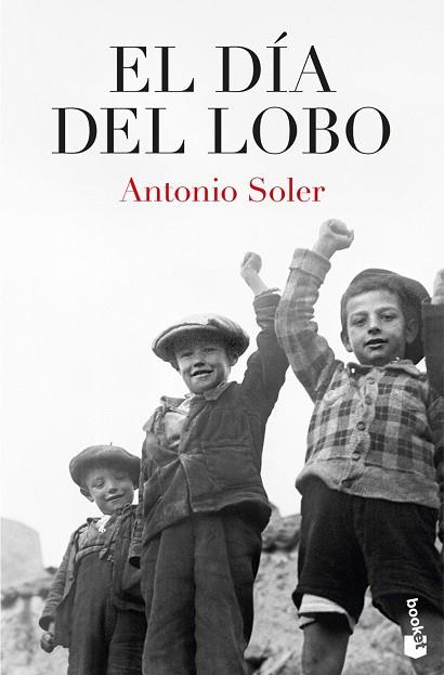 EL DÍA DEL LOBO | 9788467081190 | , ANTONIO SOLER | Llibres Parcir | Librería Parcir | Librería online de Manresa | Comprar libros en catalán y castellano online