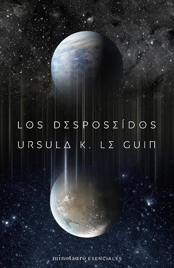 LOS DESPOSEÍDOS | 9788445009307 | LE GUIN, URSULA K. | Llibres Parcir | Librería Parcir | Librería online de Manresa | Comprar libros en catalán y castellano online