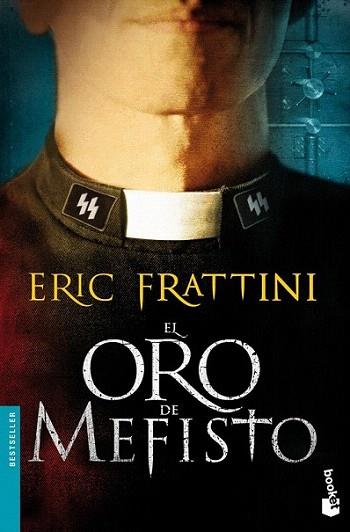 El oro de Mefisto | 9788467008265 | Eric Frattini | Llibres Parcir | Librería Parcir | Librería online de Manresa | Comprar libros en catalán y castellano online