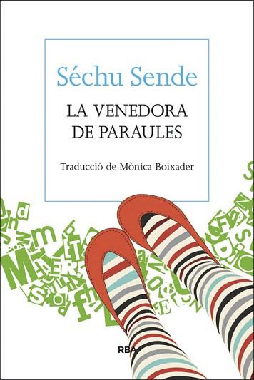 LA VENEDORA DE PARAULES | 9788482647265 | SENDE , SECHU | Llibres Parcir | Llibreria Parcir | Llibreria online de Manresa | Comprar llibres en català i castellà online