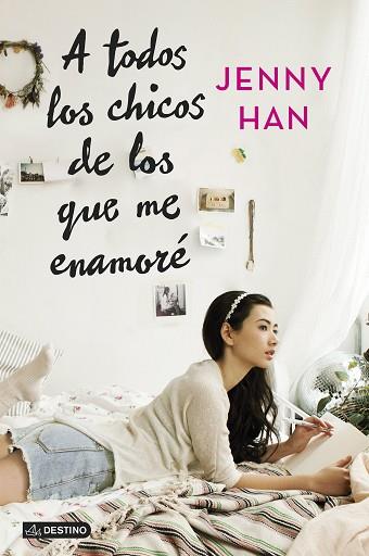 A TODOS LOS CHICOS DE LOS QUE ME ENAMORÉ | 9788408128441 | HAN, JENNY | Llibres Parcir | Librería Parcir | Librería online de Manresa | Comprar libros en catalán y castellano online