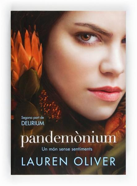 PANDEMONIUM | 9788466130110 | Oliver, Lauren | Llibres Parcir | Librería Parcir | Librería online de Manresa | Comprar libros en catalán y castellano online