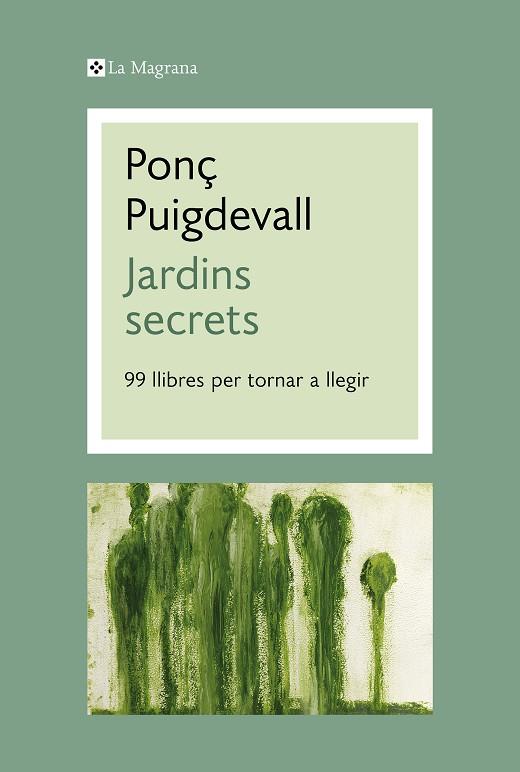 JARDINS SECRETS | 9788412425345 | PUIGDEVALL, PONÇ | Llibres Parcir | Llibreria Parcir | Llibreria online de Manresa | Comprar llibres en català i castellà online